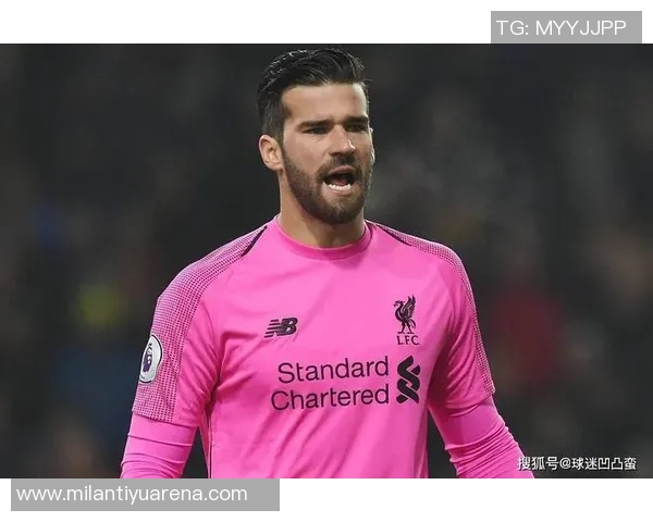 阿利森伤缺安帅明确门将计划埃德森对阵韩国索萨迎战日本